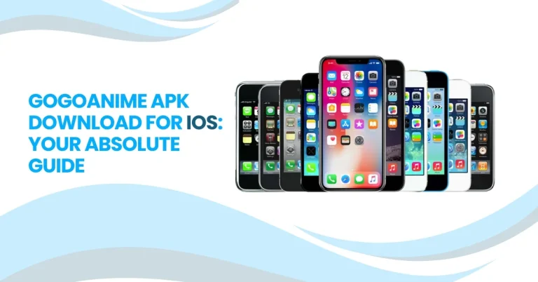 Gogoanime apk Download IOS